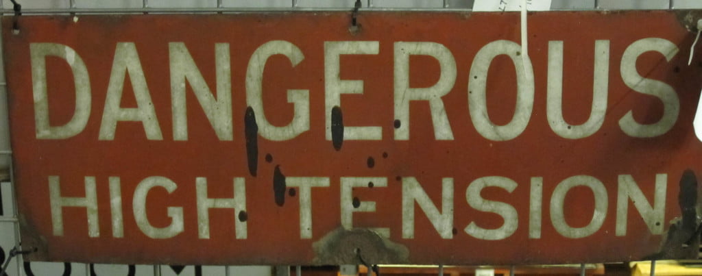 Dangerous High Tension sign